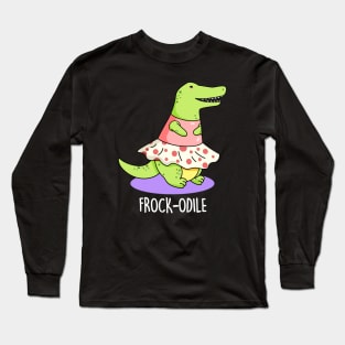 Frockodile Cute Girl Crocodile Pun Long Sleeve T-Shirt